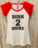 Born To Shine Oversized Tee